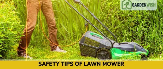 10 Pro Tips to Use Your Lawnmower Safely