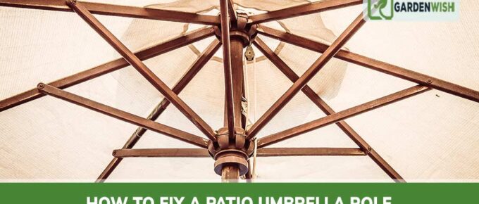 How to Fix a Patio Umbrella Pole